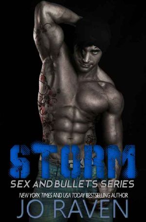 [Sex and Bullets 01] • Storm